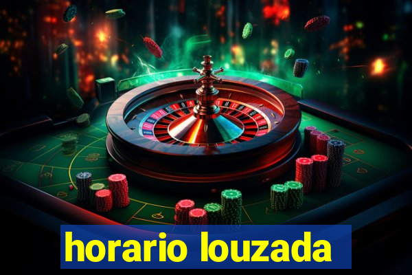 horario louzada